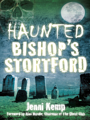 cover image of Haunted Bishop's Stortford